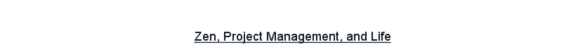 A look at project management from a different perspective, incorporating diverse ideas that can be applied to project management.